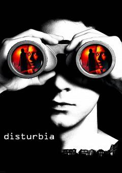 Disturbia - Movie