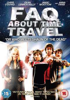 Frequently Asked Questions About Time Travel - Movie