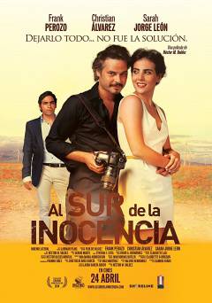 Al Sur de la Inocencia - Movie