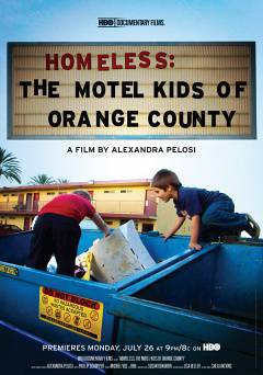 Homeless: The Motel Kids of Orange County - HBO