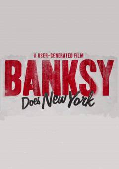 Banksy Does New York - HBO