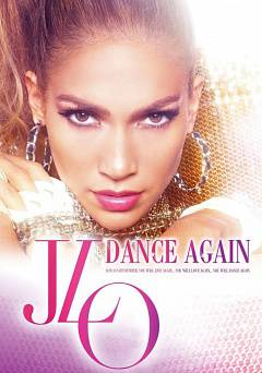 Jennifer Lopez: Dance Again - HBO