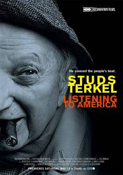 Studs Terkel: Listening to America - HBO