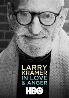 Larry Kramer in Love and Anger - HBO
