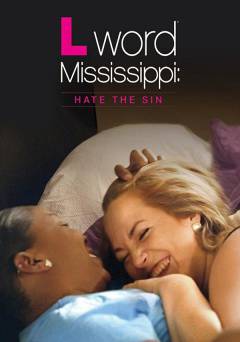 L Word Mississippi: Hate The Sin - Movie
