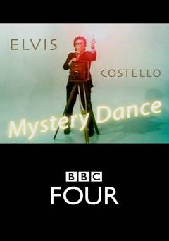 Elvis Costello: Mystery Dance - Movie