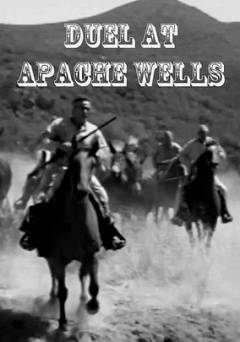 Duel at Apache Wells - Movie