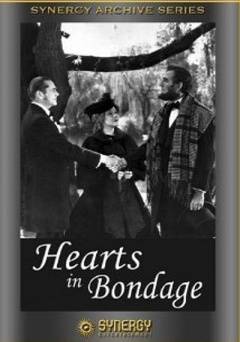 Hearts in Bondage - Movie