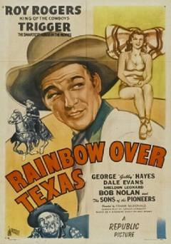Rainbow over Texas - Movie