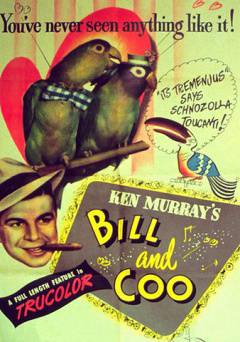 Bill and Coo - Movie
