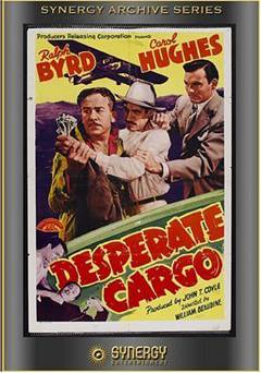 Desperate Cargo - Movie