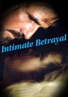 Intimate Betrayal - Movie