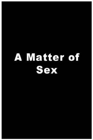A Matter of Sex - Amazon Prime