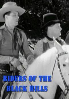Riders of the Black Hills - Movie
