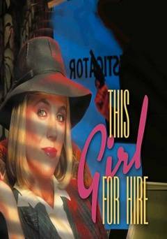 This Girl for Hire - Amazon Prime