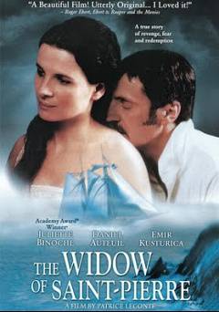 The Widow of St. Pierre - Movie