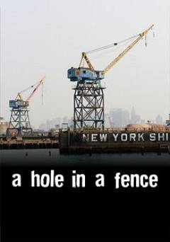 A Hole in a Fence - Amazon Prime