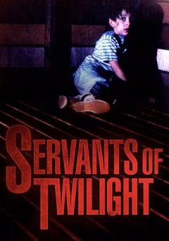 Servants of Twilight - Movie