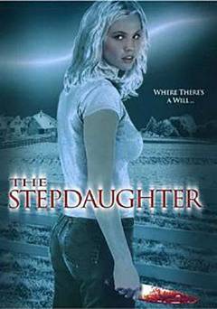 The Stepdaughter - Movie