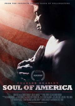 Charles Bradley: Soul of America - Movie