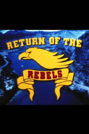 Return of the Rebels - Amazon Prime