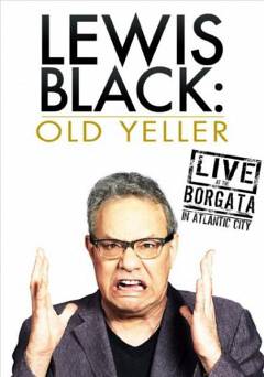 Lewis Black: Old Yeller: Live at the Borgata - Amazon Prime