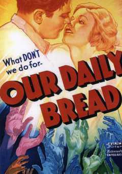 Our Daily Bread - Movie