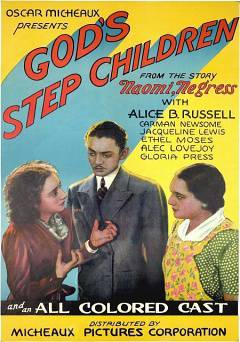 Gods Stepchildren - Movie