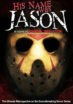His Name Was Jason: 30 Years of Friday the 13th - starz 