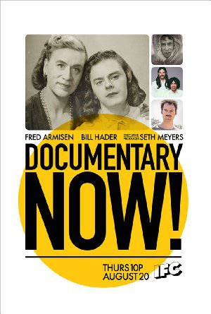 Documentary Now! - TV Series