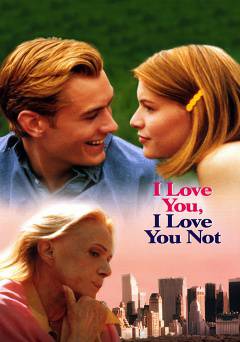I Love You, I Love You Not - Movie
