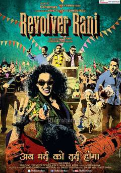 Revolver Rani - Movie