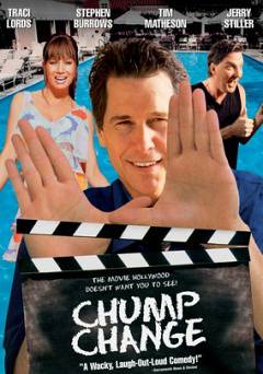 Chump Change - Movie