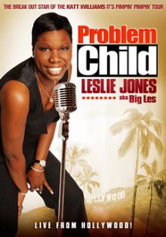Problem Child: Leslie Jones - Movie