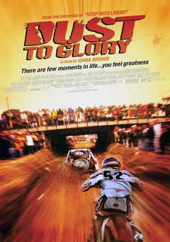 Dust to Glory - Movie