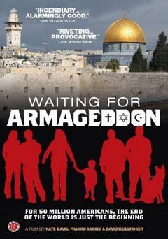 Waiting for Armageddon - Movie