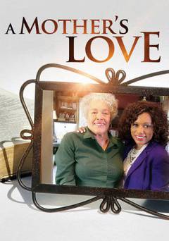 A Mothers Love - Movie