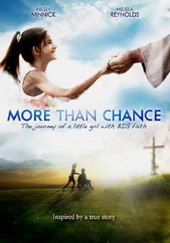 More Than Chance - Movie