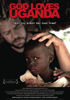 God Loves Uganda - Movie