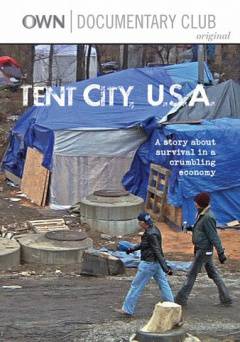 Tent City, U.S.A. - Movie