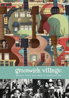 Greenwich Village: Music That Defined a Generation - Movie