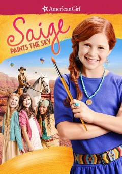 An American Girl: Saige Paints the Sky - Movie