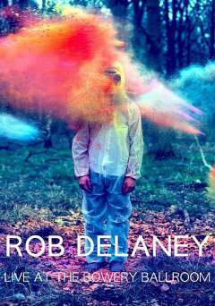Rob Delaney: Live at the Bowery Ballroom - Movie