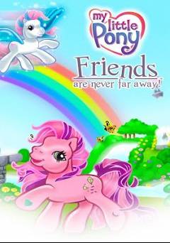 My Little Pony: Friends are Never Far Away - netflix