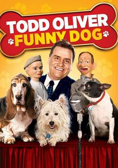 Todd Oliver: Funny Dog - Amazon Prime