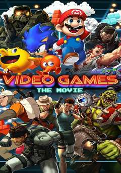Video Games: The Movie - Movie