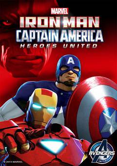Iron Man & Captain America: Heroes United - Movie