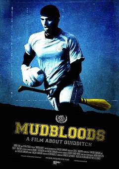 Mudbloods - Movie