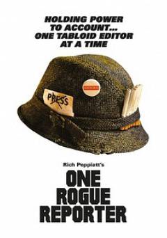 One Rogue Reporter - Movie