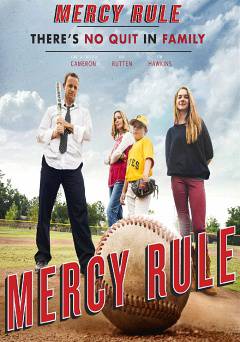 Mercy Rule - Movie